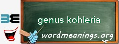 WordMeaning blackboard for genus kohleria